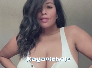 Kayanichole