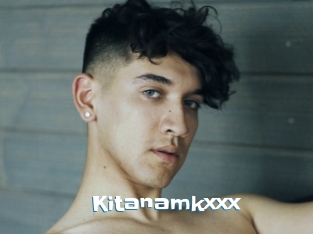 Kitanamkxxx
