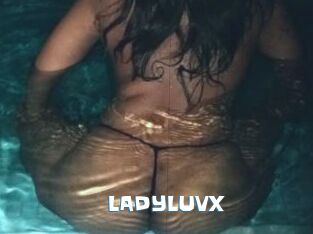 LADYLUVX
