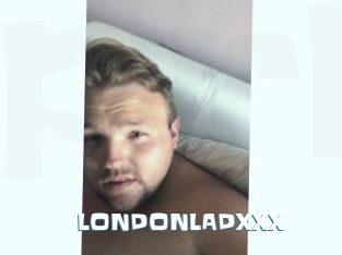 LONDONLADXXX