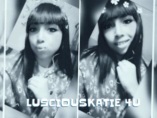 LUSCIOUSKATIE_4U