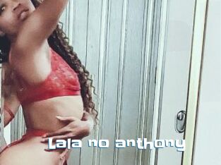 Lala_no_anthony