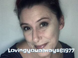 Lovingyoualways61977