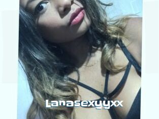 Lanasexyyxx
