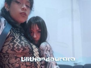 Lilithandaurora