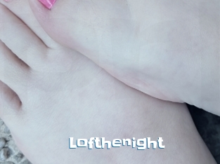 Lofthenight
