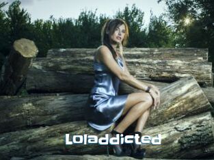 Loladdicted