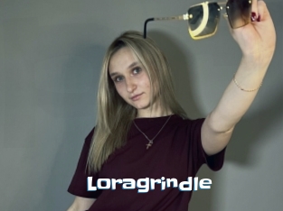 Loragrindle