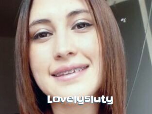 Lovelysluty