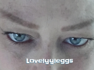 Lovelyyleggs