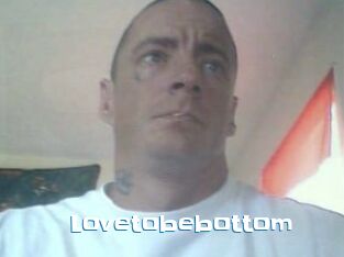 Lovetobebottom