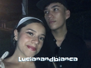 Lucianandbianca