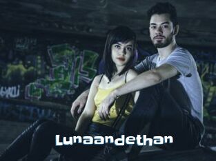 Lunaandethan