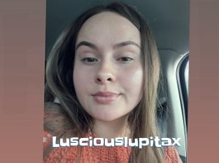 Lusciouslupitax