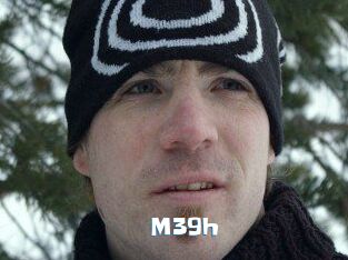 M39h