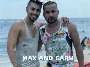 MAX_AND_GARY