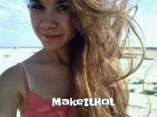 Make_It_Hot