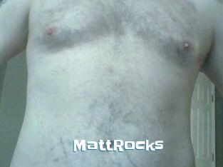 MattRocks