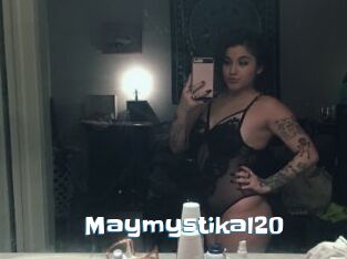 Maymystikal20