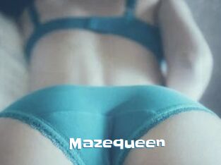 Mazequeen