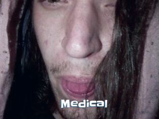 Medical