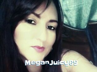 MeganJuicy69