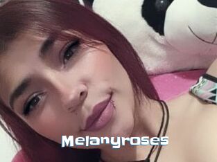 Melanyroses