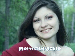MermaidRickie