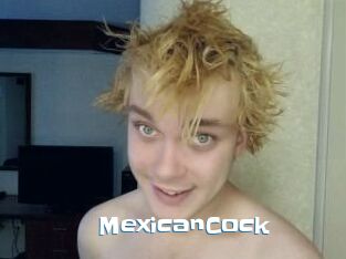 MexicanCock