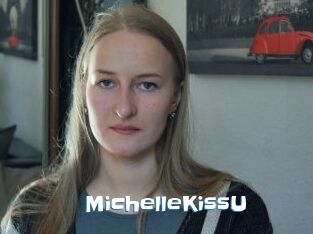 MichelleKissU