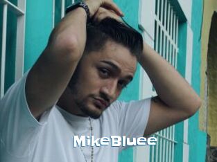 MikeBluee