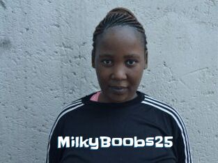 MilkyBoobs25