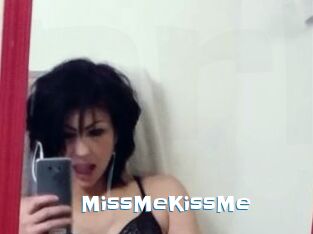 MissMeKissMe