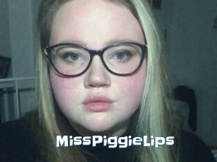 MissPiggieLips