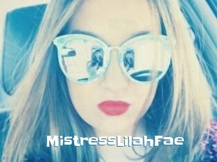 MistressLilahFae