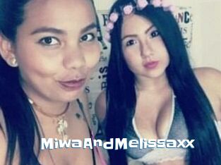 MiwaAndMelissaxx