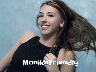 MonikaFriendly