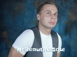 MrBeautifulSoul