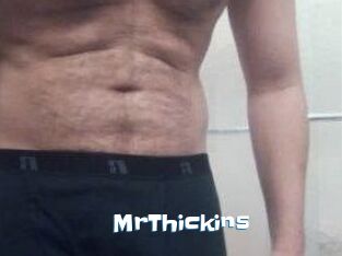 MrThickins