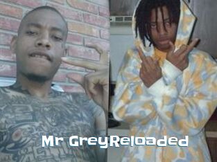 Mr_GreyReloaded