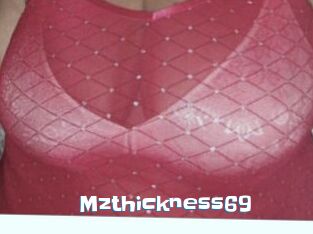 Mzthickness69