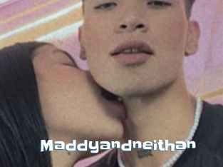 Maddyandneithan