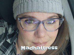 Madhattress