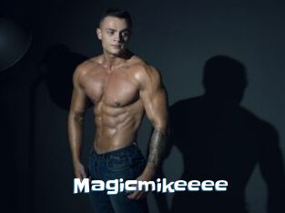 Magicmikeeee