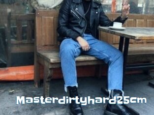 Masterdirtyhard25cm