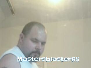 Mastersblaster69