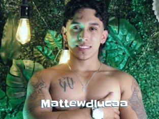 Mattewdlucaa