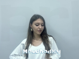 Maudhadley