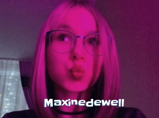 Maxinedewell