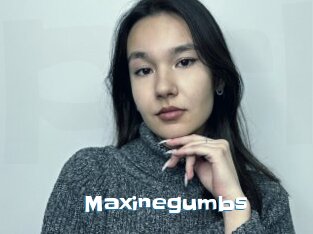 Maxinegumbs